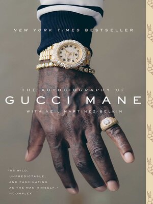 cover image of The Autobiography of Gucci Mane